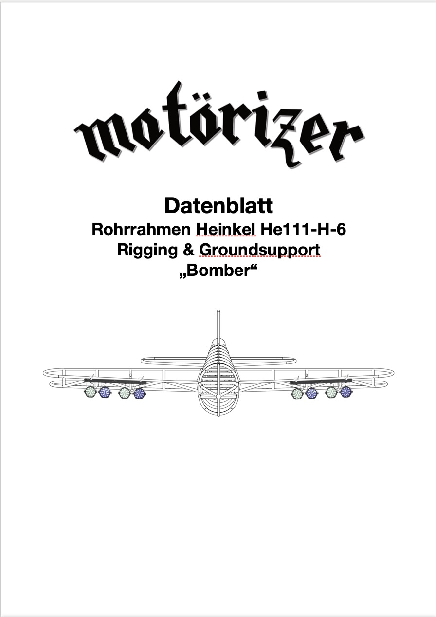 Motörizer - Datenblatt Rohrrahmen Heinkel He111-H-6 Rigging & Groundsupport "Bomber"
